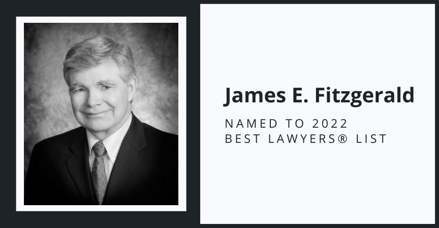 James E. Fitzgerald Named to 2022 Best Lawyers® List
