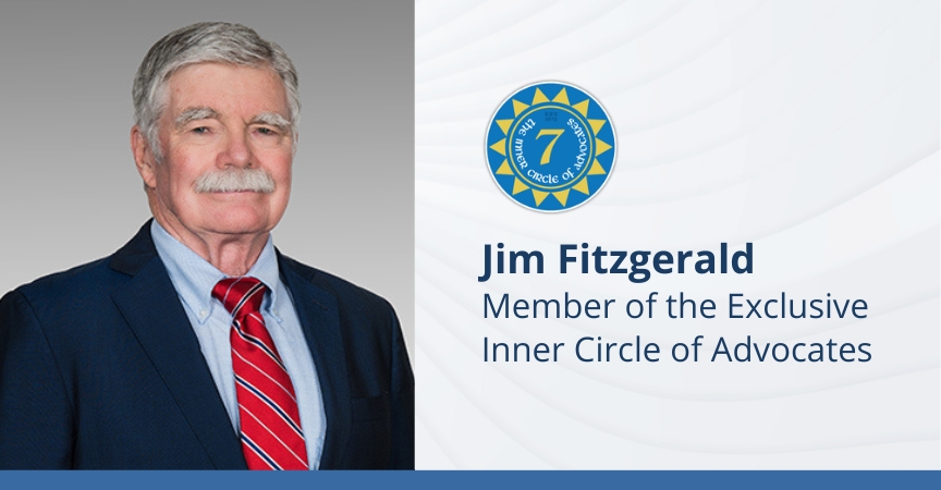 Jim Fitzgerald – Member of the Exclusive Inner Circle of Advocates