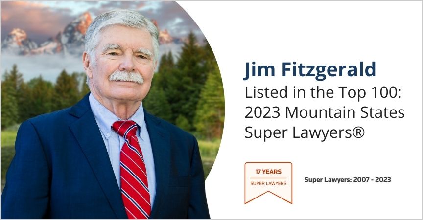 Jim Fitzgerald Listed in the Top 100: 2023 Mountain States Super Lawyers