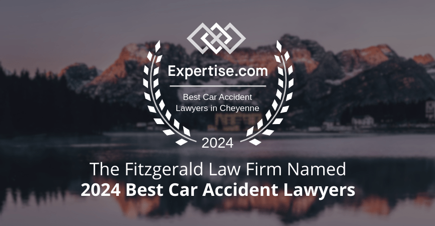 The Fitzgerald Law Firm Named to 2024 10 Best Car Accident Lawyers in Cheyenne