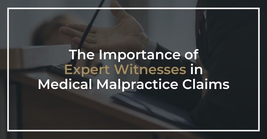 The Importance of Expert Witnesses in Medical Malpractice Claims