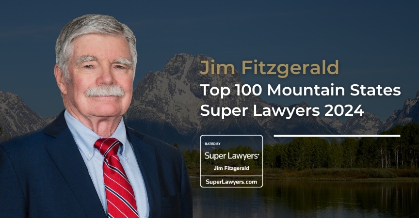 Jim Fitzgerald Listed in Top 100 Mountain States Super Lawyers® 2024